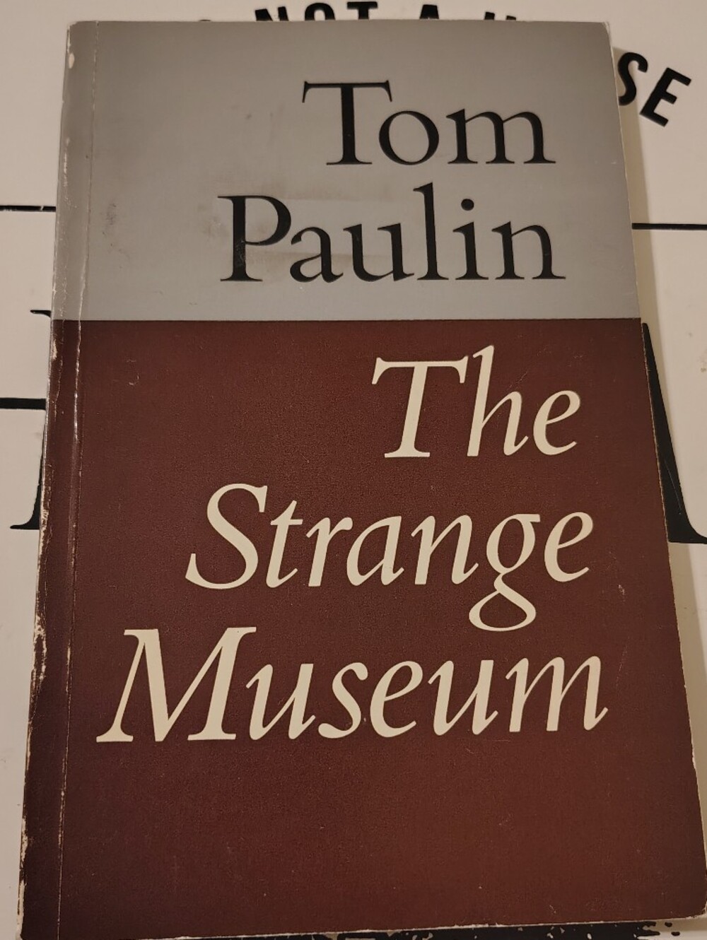 SIGNED The Strange Museum by Tom Paulin – 1980 First Edition Faber Paperback